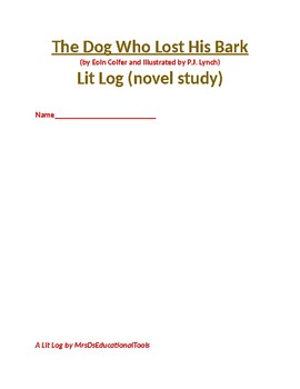 Preview of The Dog Who Lost His Bark Lit Log (novel study)