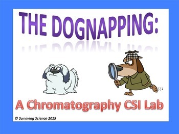 Preview of The Dognapping: A CSI Chromatography Lab