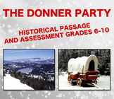 The Donner Party: Reading Comprehension Passage and Assessment