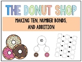 The Donut Shop: Making 10, Number Bonds, and Addition