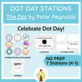 The Dot: Dot Day Celebration Stations-Kindergarten / 1st grade