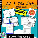 The Dot & Ish Digital Book Activity BUNDLE