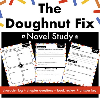 Preview of The Doughnut Fix Novel Study