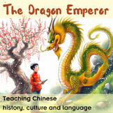 The Dragon Emperor (An Original tale of the first emperor 
