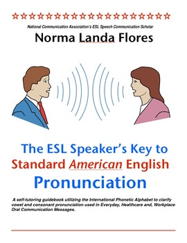 Preview of The ESL Speaker's Key to Standard American English Pronunciation