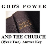 The Early Church: God's Power and the Church (Week Two) An