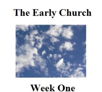 Preview of The Early Church:  Jesus Ascends/The Replacement (Week One)