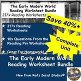 The Early Modern World Unit Reading Worksheet Bundle **Editable*