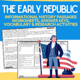 The Early Republic Packet: No-Prep Informational History P