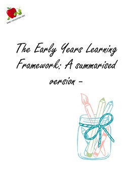 Preview of The Early Years Learning Framework: A summarized version