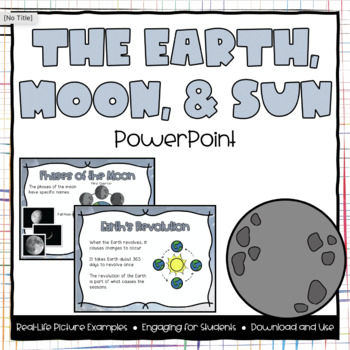 Preview of The Earth, Moon, and Sun Powerpoint