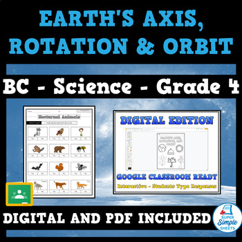 Preview of BC Grade 4 Science - The Earth's Axis, Rotation and Orbit - UPDATED