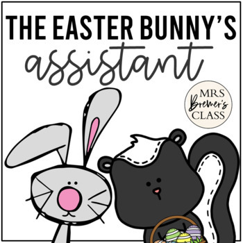 Preview of The Easter Bunny's Assistant | Book Study Activities, Procedural Writing, Craft