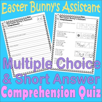 Preview of The Easter Bunny's Assistant Reading Comprehension Test Questions Quiz