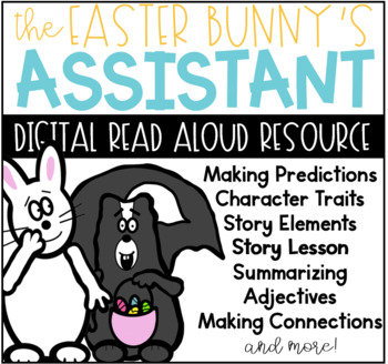 Preview of The Easter Bunny's Assistant Reading Resource for Google Slides™ 