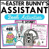 The Easter Bunny's Assistant Book Activities for Kindergar