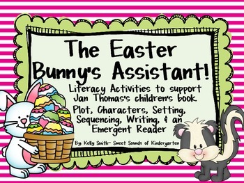 Preview of The Easter Bunny's Assistant! Literacy Activities