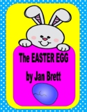 The Easter Egg by Jan Brett--A Reader's Theater