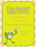 The Easter Egg Farm-A Spring Unit!