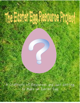 Preview of The Easter Egg Resource Project