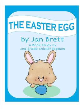 Preview of "The Easter Egg" by Jan Brett: A Common Core Book Study