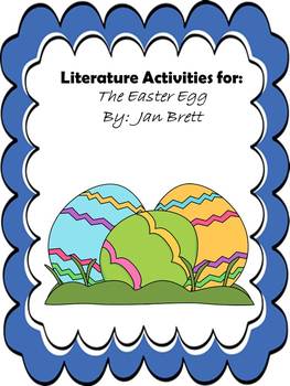 Preview of The Easter Egg by Jan Brett:  Literature Extension Activities