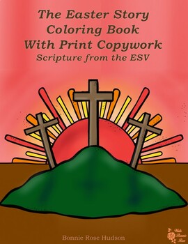 Preview of The Easter Story Coloring Book with Print Copywork