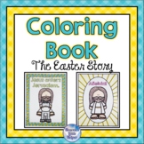 The Easter Story Coloring Pages