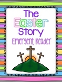 The Easter Story Emergent Reader