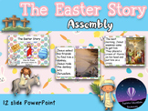 The Easter Story PowerPoint - Kindergarten / 1st Grade