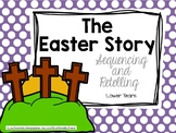 The Easter Story: Sequencing and Retelling