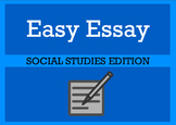 The Easy Essay Writing Process: Social Studies Edition