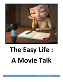 The Easy Life - Movie Talk