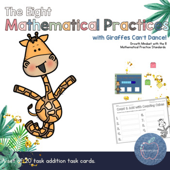 Preview of The Eight Mathematical Practices with Giraffes Can't Dance Task Cards