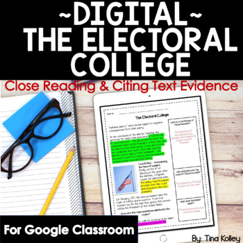 Preview of The Electoral College Close Read | DIGITAL | Distance Learning
