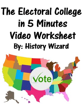 Preview of The Electoral College in 5 Minutes Video Worksheet