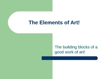 Preview of The Elements of Art!