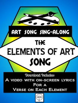 Preview of The Elements of Art Song with Lyrics, A Sing-A-Long for Art Class