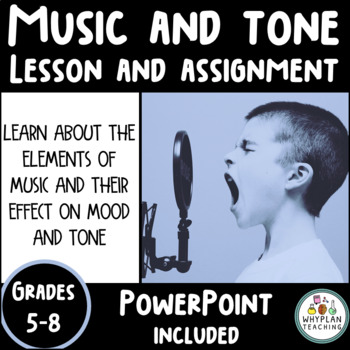 Preview of The Elements of Music | Mood and Tone | 2-Part Lesson and Assignment