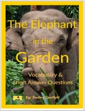 The Elephant in the Garden Short Answer Questions