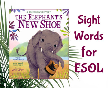 Preview of The Elephant's New Shoe - Sight Word / Picture Vocabulary Slides for ESOL