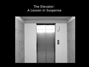 Preview of The Elevator: A Lesson in Suspense