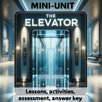 Preview of The Elevator Short Story Mini-Unit