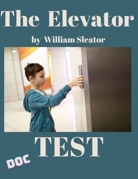 Preview of The Elevator - Test (DOC)