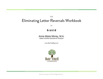 Preview of The Eliminating Letter Reversals Workbook for b and d