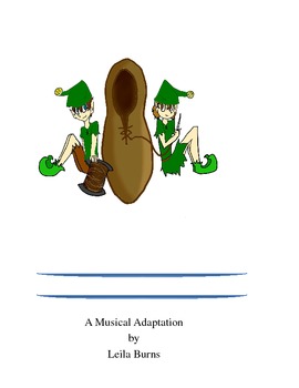 Preview of The Elves and the Shoemaker A Musical Adaptation