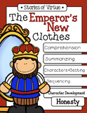 The Emperor's New Clothes Stories of Virtue Honesty