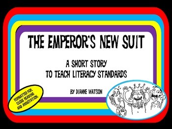 Preview of The Emperor's New Suit--A Short Story to Teach Literacy Standards