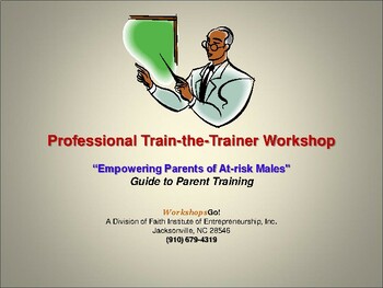 Preview of The Empowering Parents of At-risk Males Guide to Parent Training Workshop