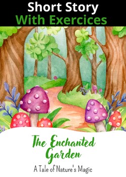 Preview of The Enchanted Garden - A Tale of Nature's Magic || Story and Exercises